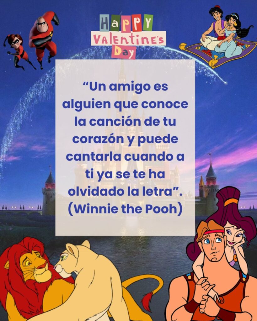 "Un amigo es alguien que conoce la canción de tu corazón y puede cantarla cuando a ti ya se te ha olvidado la letra" (Foto: Canva.com / Disney)